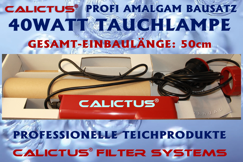 Amalgam Tauchlampe (Amalgam statt UVC) 40W  UV Klärer Bausatz für Teiche bis 35m³